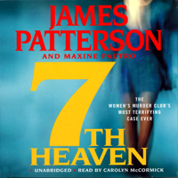 James Patterson & Maxine Paetro - 7th Heaven: The Women's Murder Club (Unabridged) [Unabridged  Fiction] artwork