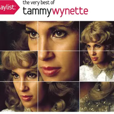 Playlist: The Very Best of Tammy Wynette - Tammy Wynette