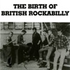 The Birth of British Rockabilly