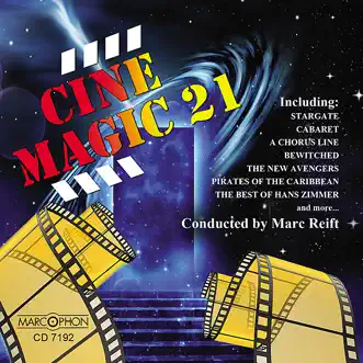 Cinemagic 21 by Philharmonic Wind Orchestra, Marc Reift Orchestra & Marc Reift album reviews, ratings, credits
