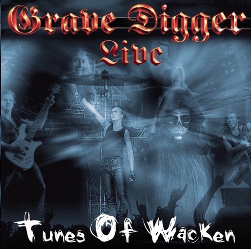 Grave Digger - Tunes Of Wacken (Live)