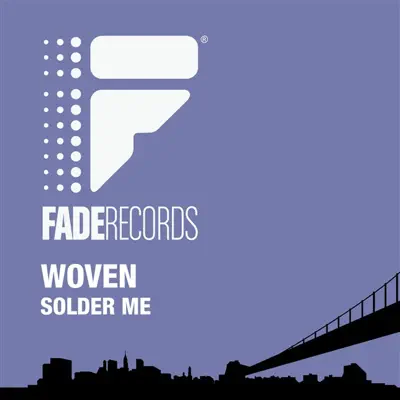 Solder Me - EP - Woven