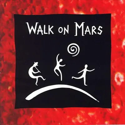 Walk On Mars - Guy Wenger Walk On Mars - Guy Wenger