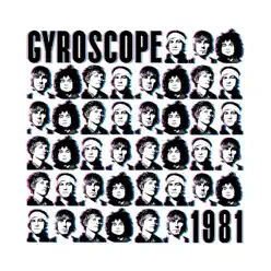 1981 - Single - Gyroscope