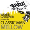 Mellow (Wayne Gardiner Presents) - EP