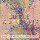 Lift Up Your Hearts, Vol. 1 artwork