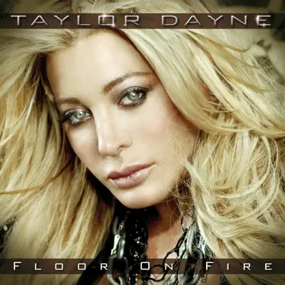 Floor On Fire (Remixes) - Taylor Dayne