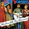 Nick Borgens Orkester - We Are All the Winners bild