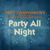 Party All Night (with Little Texas and Scott Rouse) - Single album lyrics, reviews, download