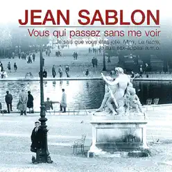 Vous qui passez sans me voir - Jean Sablon