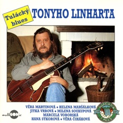 Tony Linhart - Má Loď Pluje Do Neznáma