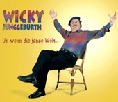 Un wenn die janze Welt - Single