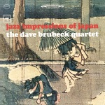 The Dave Brubeck Quartet - Tokyo Traffic