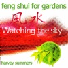 Feng Shui for Gardens - Watching the Sky
