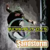 Sandstorm (Workout Remix) - Single album lyrics, reviews, download