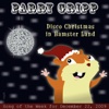 Disco Christmas In Hamster Land - Single
