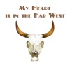 My Heart is in the Far West