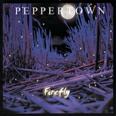 Peppertown - Firefly