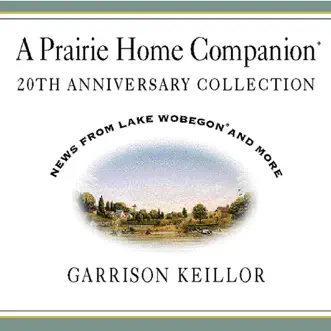 A Prairie Home Companion 20th Anniversary Collection, Vol. 3 by Garrison Keillor album reviews, ratings, credits