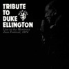 Tribute To Duke Ellington