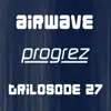 Stream & download Progrez (Trilosode 27)