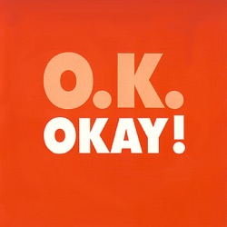 Okay / O.K. - Okay! (Single Version)