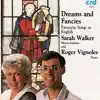 Dreams and Fancies: Favourite Songs in English album lyrics, reviews, download