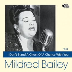 Mildred Bailey - Faithful Forever