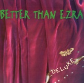 Better Than Ezra - Teenager