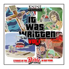 Knine Presents It Was Written Vol.1 by Knine album reviews, ratings, credits