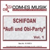 Schifoan: Aufi und Obi-Party, Vol. 1