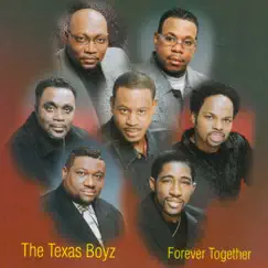 FOREVER TOGETHER by The Texas Boyz album reviews, ratings, credits