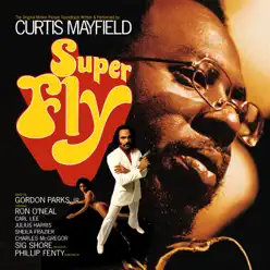 Superfly (Original Motion Picture Soundtrack) - Curtis Mayfield