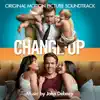 Stream & download The Change-Up