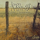 Jason Maas & The Lower Companions - The Last Day of High School