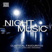 Night Music: Classical Favourites for Relaxing and Dreaming artwork