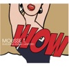 Mousse T. - Wow (feat. Emma Lanford)