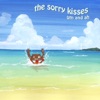 The Sorry Kisses - Abandon Ship