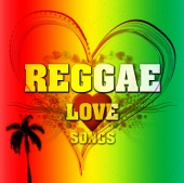 Reggae Love Songs