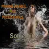 Something (You Can't Be) [Arctic Stars Remmix] song lyrics