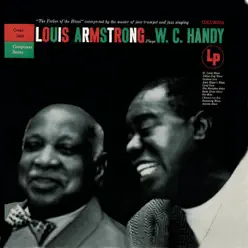 Louis Armstrong Plays W.C. Handy - Louis Armstrong