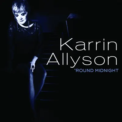 'Round Midnight - Karrin Allyson