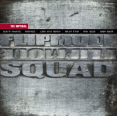 Flipmode Squad - Everybody On The Line Outside