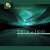 Touch the Light - Karen Taylor-Good