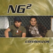 NG ² - Solo Fue Una Noche (Album Version)