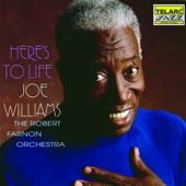 Joe Williams & The Robert Farnon Orchestra - Here's to Life