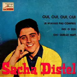 Vintage French Song Nº 65 - EPs Collectors, "Oui, Oui, Oui, Oui" - Sacha Distel