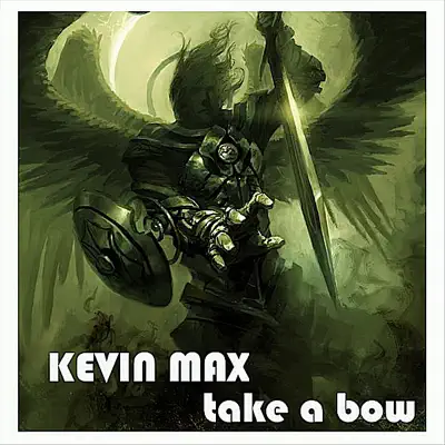 Take a Bow - Single - Kevin Max