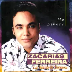 Me Liberé - Zacarias Ferreira