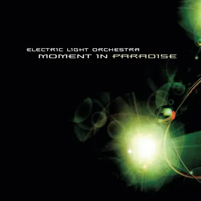 Moment In Paradise - EP - Electric Light Orchestra